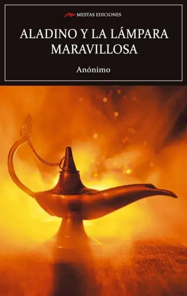 C121- Aladino y la lampara maravillosa 978-84-17782-32-0 Mestas Ediciones