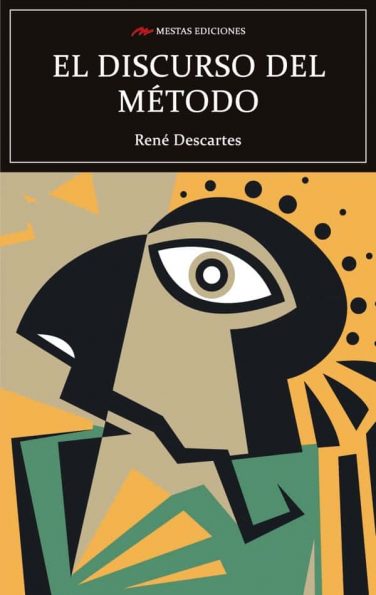 C124- Discurso del método René Descartes 978-84-17782-83-2 Mestas Ediciones