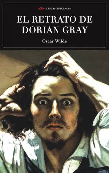 C29- El retrato de Dorian Gray Oscar Wilde 978-84-16365-23-4 mestas ediciones