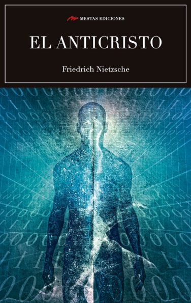 C30- El anticristo Friedrich Nietzsche 978-84-16365-27-2 mestas ediciones