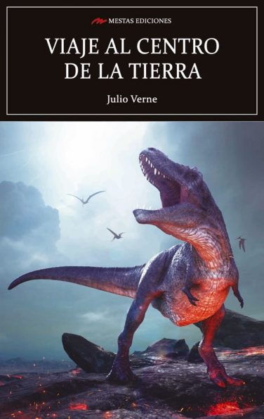 C54- Viaje al centro de la tierra Julio Verne 978-84-16365-24-1 Mestas Ediciones