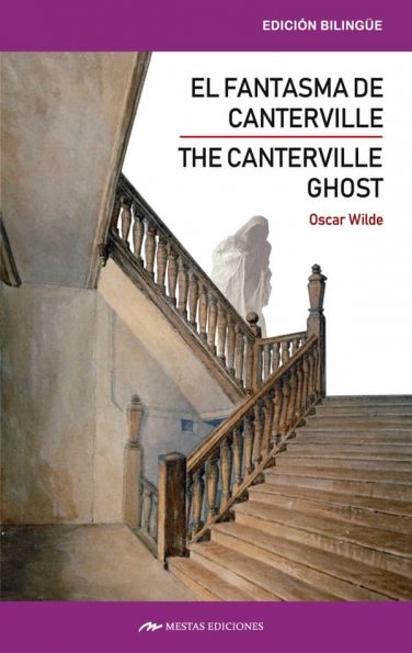 CB4- the canterville gosht and the other stories_el fantasma de canterville y otras historias Bilingüe 978-84-17782-03-0 Mestas Ediciones