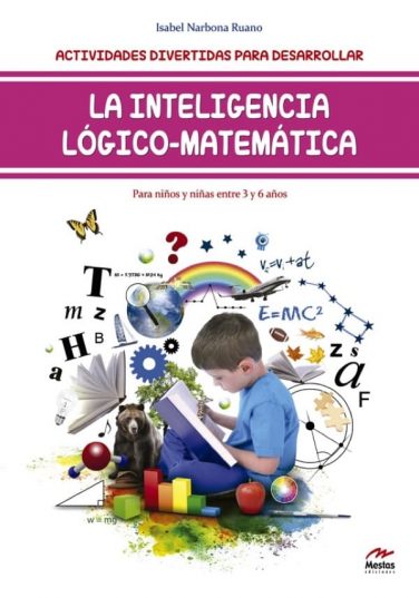 DTI3- Inteligencia-lógico-matemática-de-3-a-6-años Isabel Narbona 978-84-16775-00-2 Mestas Ediciones