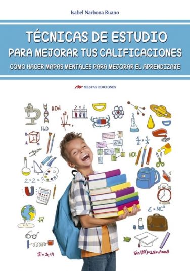 DTI5- Técnicas-de-estudio-mapas-mentales Isabel Narbona 978-84-16775-02-6 Mestas Ediciones