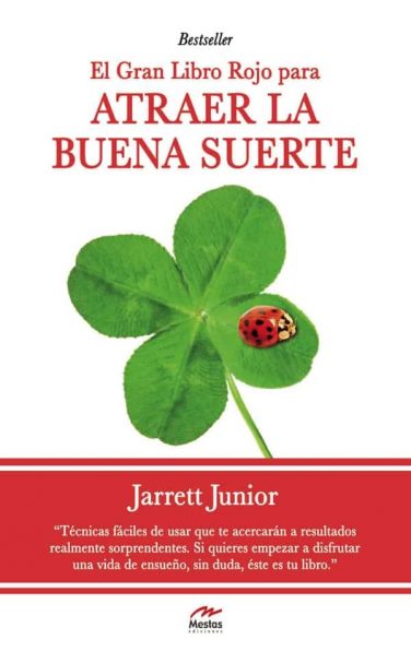 LR2- Atraer la buena suerte Jarret Junior 978-84-92892-49-5 Mestas Ediciones