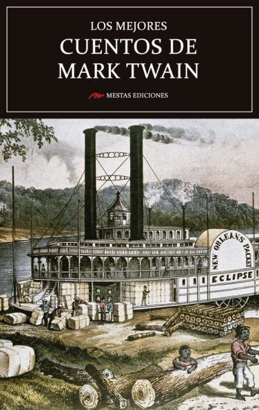 MC11- Los mejores cuentos de Mark Twain 978-84-16775-05-7 Mestas Ediciones