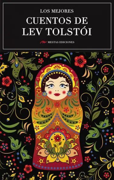 MC14- Los mejores cuentos de Lev Tolstói 978-84-16775-06-4 Mestas Ediciones