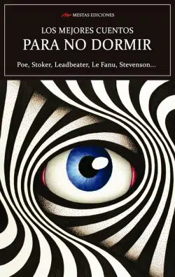 Portada de Los mejores cuentos para no dormir, de Antón Chéjov, Arthur Conan Doyle…