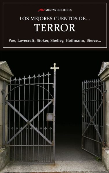 MC3- Los mejores cuentos de terror Poe, Quiroga, Shelley 978-84-92892-88-4 Mestas Ediciones