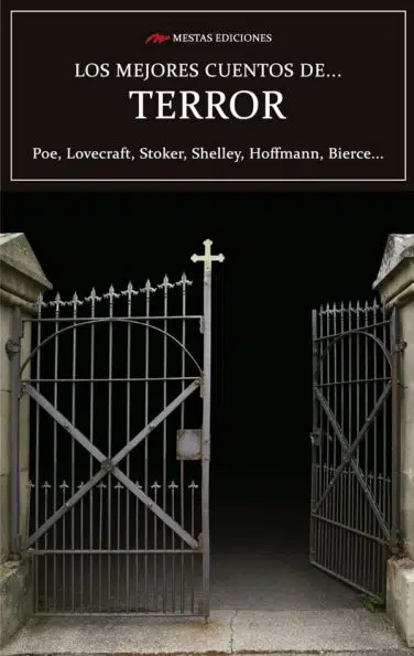 MC3- Los mejores cuentos de terror Poe, Quiroga, Shelley 978-84-92892-88-4 Mestas Ediciones