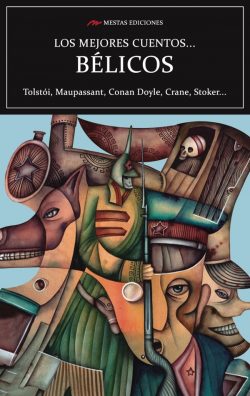 Portada de Los mejores cuentos Bélicos, de Arthur Conan Doyle, Bram Stoker…