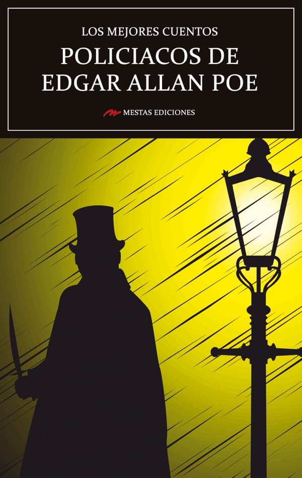 Los mejores cuentos policiacos de Edgar Allan Poe | Mestas Ediciones