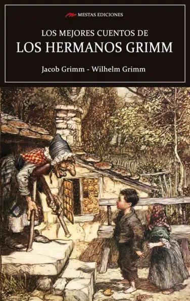 MC6- Los mejores cuentos Hermanos Grimm 978-84-16365-61-6 Mestas Ediciones