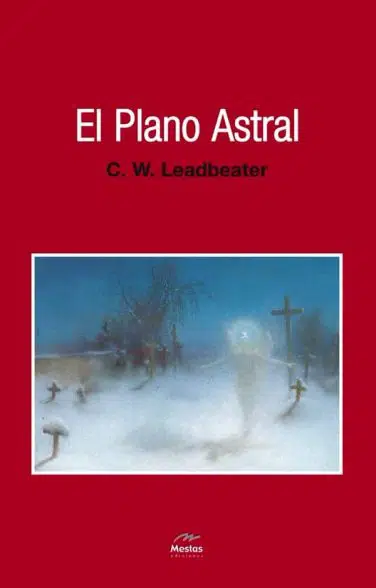 NH12-el plano astral Leadbeader 978-84-95311-63-4 Mestas Ediciones