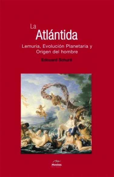 NH7-La Atlántida Édouard Schuré 978-84-95311-57-3 Mestas Ediciones