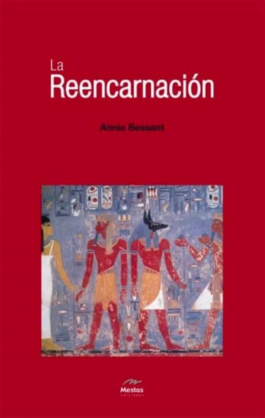 NH8-La Reencarnación Annie Besant 978-84-95311-59-7 Mestas Ediciones