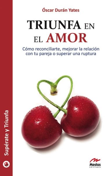 ST3- Triunfa en el amor Óscar Durán Yates 978-84-92892-02-0 Mestas Ediciones