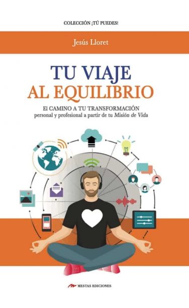 TP26- Tu viaje al equilibrio Jesús Lloret 978-84-17244-13-2 Mestas Ediciones