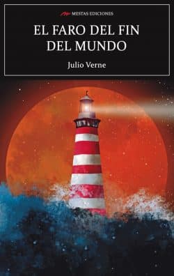 Portada de El faro del fin del mundo, de Julio Verne