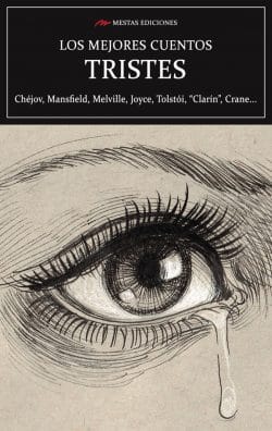 Portada de Los mejores cuentos Tristes, de Antón Chéjov, Fitz James O'Brien…