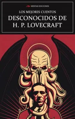 Portada de Los mejores cuentos Desconocidos de Lovecraft, de H. P. Lovecraft