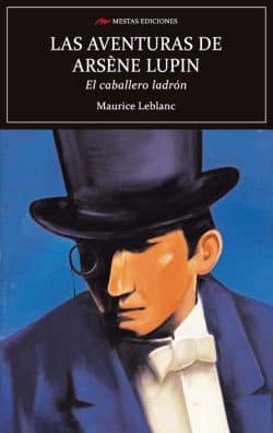 Portada de Las aventuras de Arsène Lupin, el caballero ladrón, de Maurice Leblanc