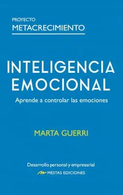 Portada de Inteligencia Emocional, de Marta Guerri