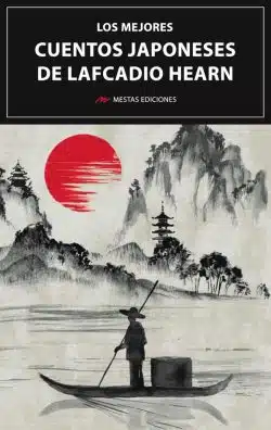Portada de Los mejores cuentos Japoneses de Lafcadio Hearn, de Lafcadio Hearn