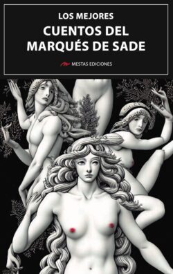 Portada de Los mejores Cuentos del Marqués de Sade, de Marqués de Sade