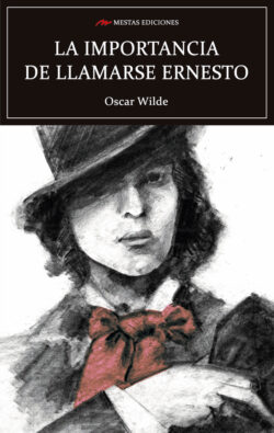 Portada de La importancia de llamarse Ernesto, de Oscar Wilde