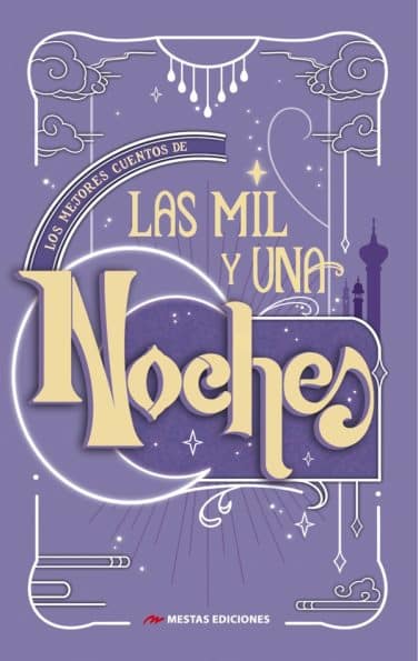 Los mejores Cuentos de Las Mil y una Noches, libro de mestas ediciones