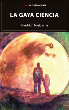 La gaya ciencia, de Friedrich Nietzsche, libro de Mestas Ediciones