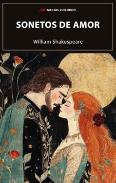 Sonetos de amor, de William Shakespeare, libro de Mestas Ediciones
