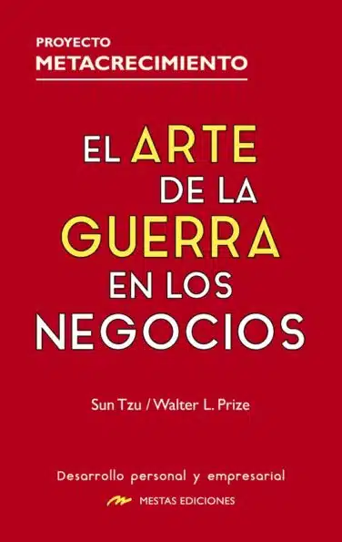El Arte de la Guerra en los Negocios