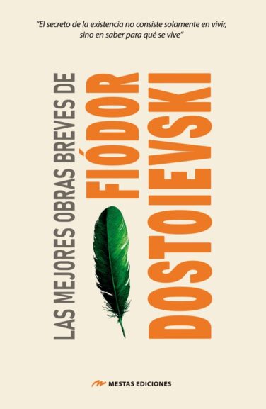 Las mejores obras breves de Fiódor Dostoievski