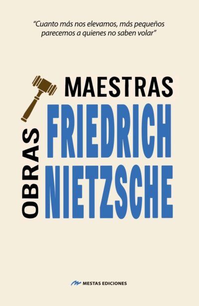 Obras Maestras de Friedrich Nietzsche, de Friedrich Nietzsche