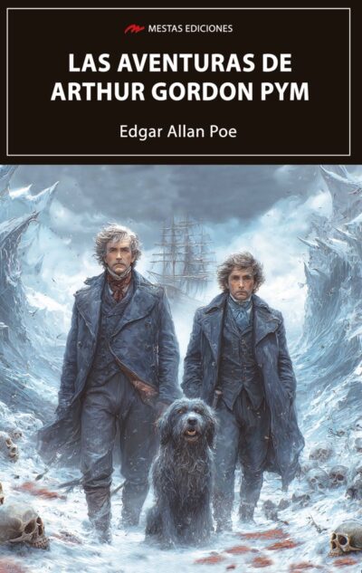Las aventuras de Arthur Gordon Pym, de Edgar Allan Poe