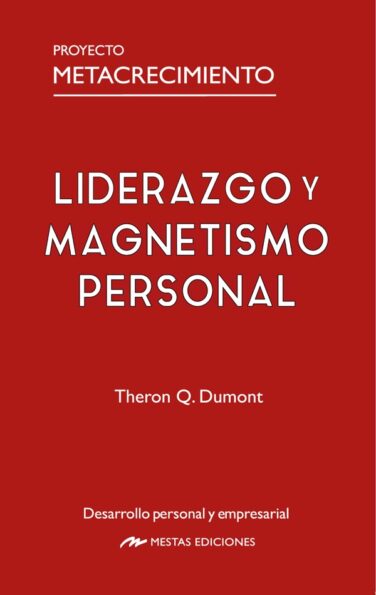 Liderazgo y Magnetismo Personal