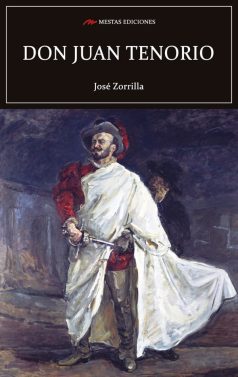 C116- Don Juan tenorio José Zorrilla 978-84-17782-27-6 Mestas Ediciones