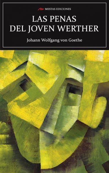 C94- Las penas del joven Werther Goethe 978-84-17244-45-3 Mestas Ediciones