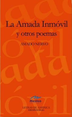 LA1- amada inmóvil Amado Nervo 978-84-95994-00-4 Mestas Ediciones