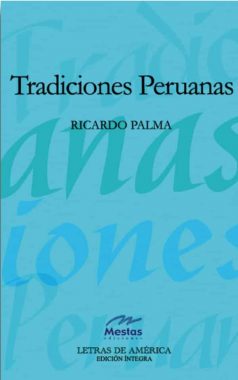LA5- Tradiciones Peruanas Ricardo Palma 978-84-95994-04-2 Mestas Ediciones