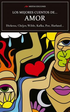 MC12- Los mejores cuentos de Amor Chéjov Poe Kafka Wilde 978-84-92892-89-1 Mestas Ediciones