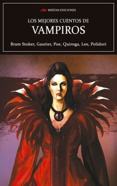 MC15- Los mejores cuentos de Vampiros Stoker, Gautier, Poe 978-84-16775-07-1 Mestas Ediciones