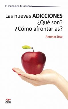 MM2- Nuevas adicciones Antonio Soto 978-84-92892-15-0 Mestas Ediciones