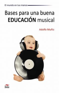 MM9- Educación musical 978-84-92892-23-5 Mestas Ediciones